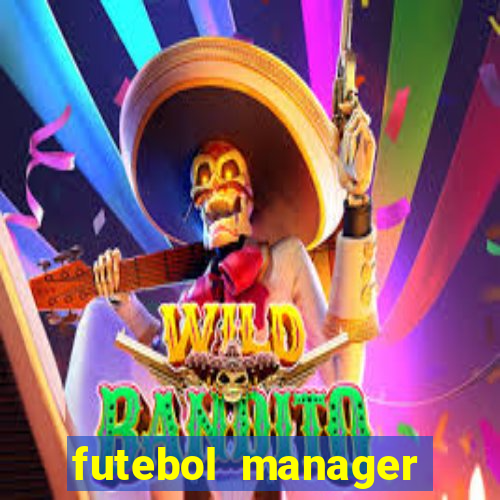 futebol manager offline para android